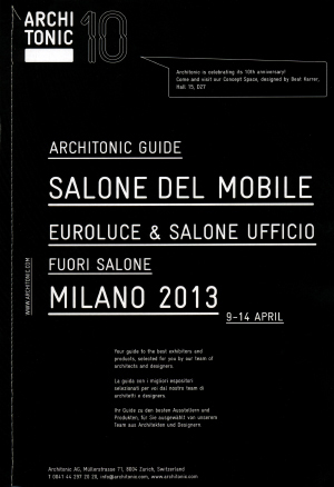 SPIGOLO / Architonic Guide. Salone del Mobile 2013, 04/2013, p.22.